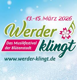 9. Werder klingt – Das Musikfestival der Blütenstadt