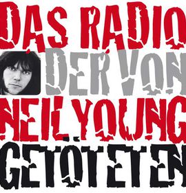Logo of Das Radio der von Neil Young Getoeteten