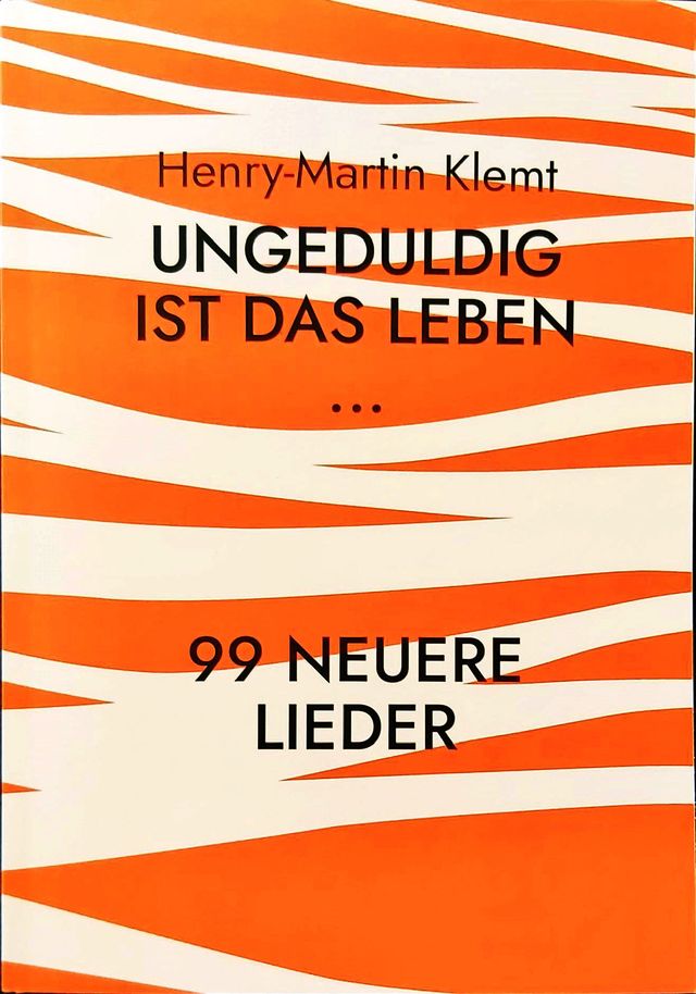 Gallery cover image for Ungeduldig ist das Leben - 99 neuere Lieder